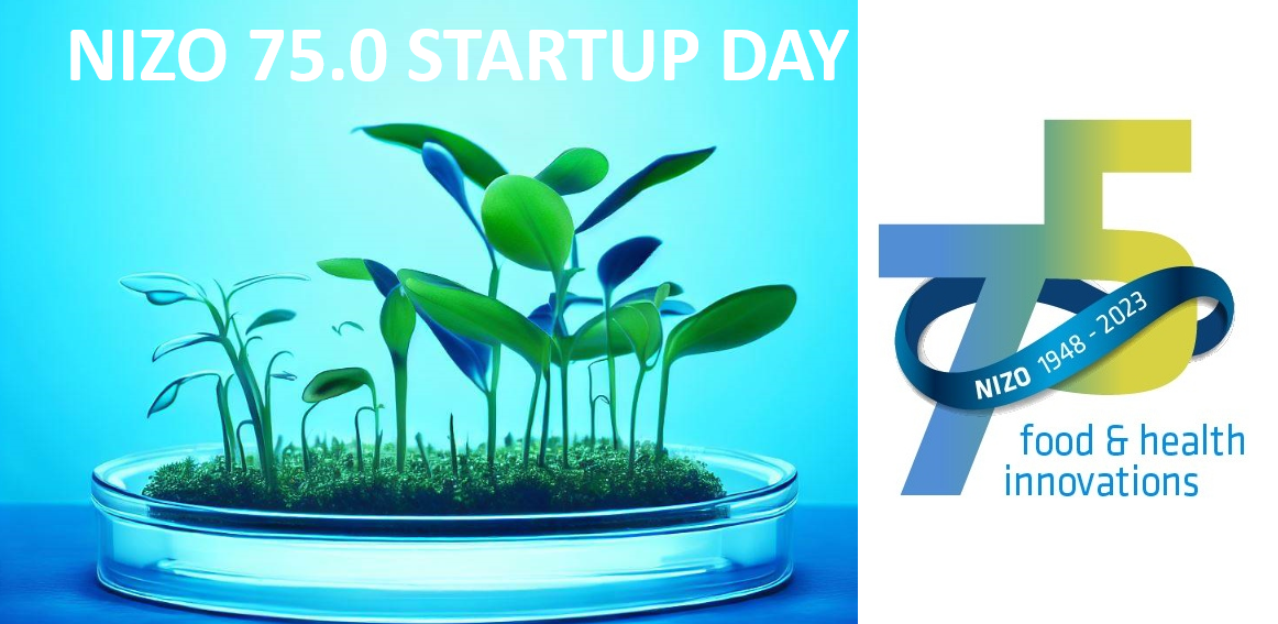 FoodValley NL announces voucher Instrument up to €50.000/voucher for SMEs on NIZO 75.0 STARTUP DAY