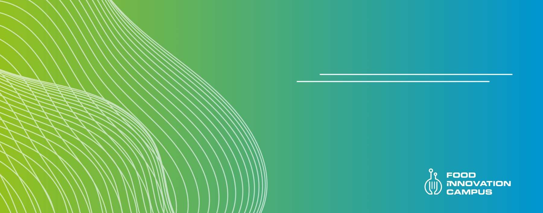 Food Innovation Campus – All you need in one place