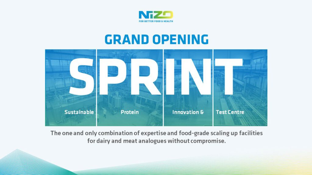 Grand Opening: NIZO Sustainable Protein Innovation & Test Centre (SPRINT)